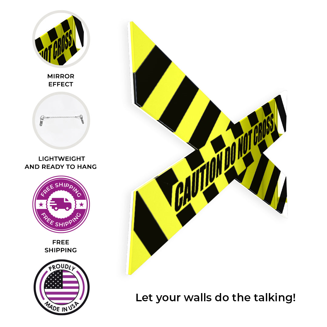 Caution Do Not Cross Tape