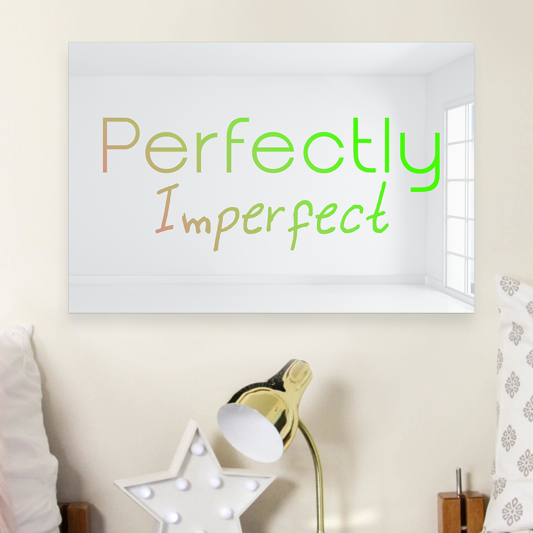 Perfectly Imperfect