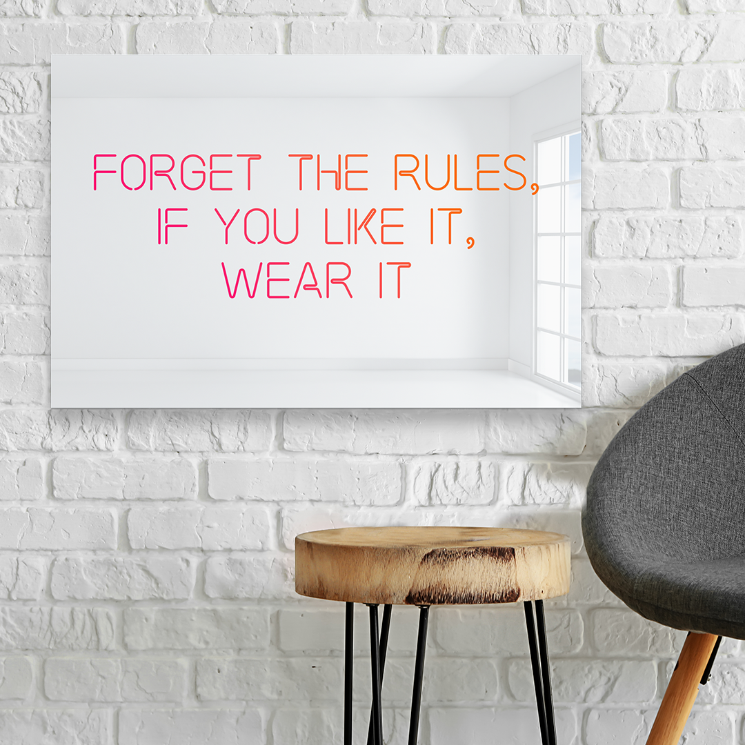 Forget the Rules, If You Like it Wear It