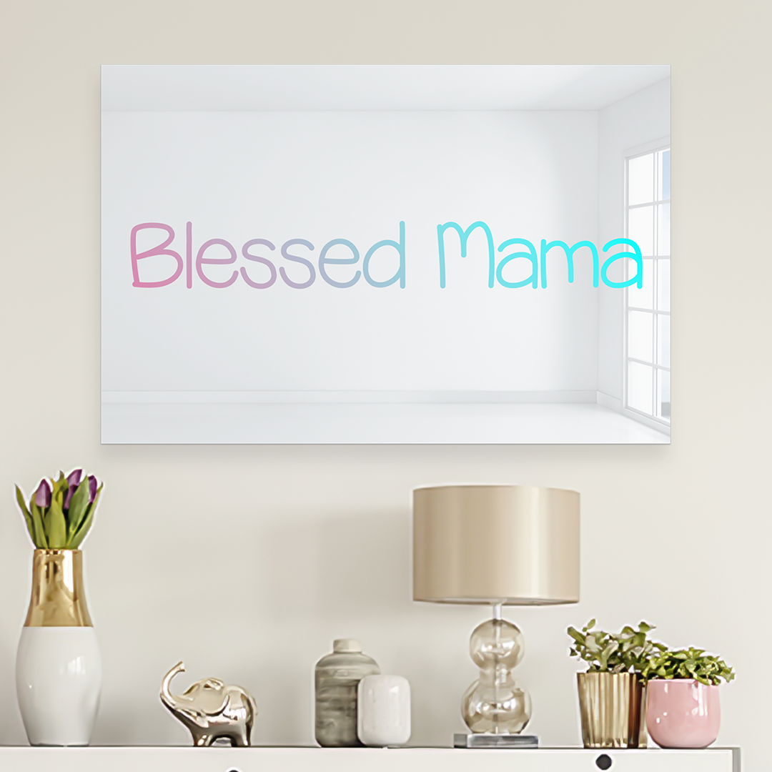 Blessed Mama