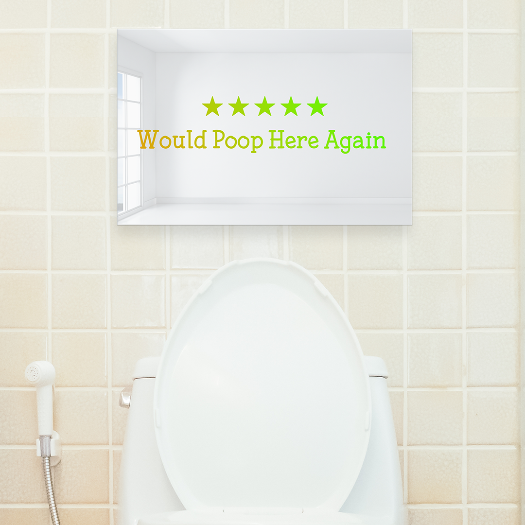 Would Poop Here Again