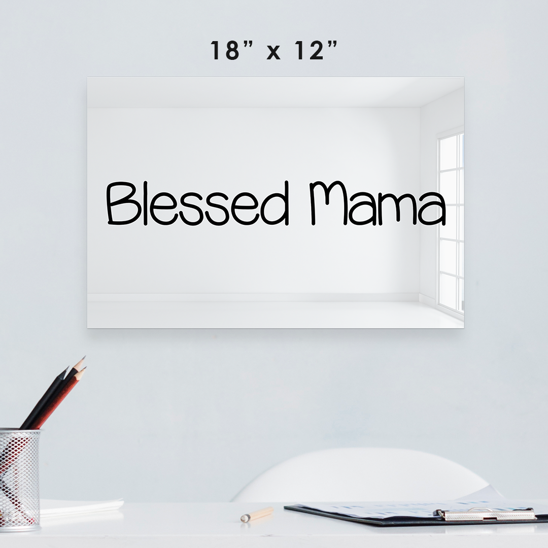 Blessed Mama