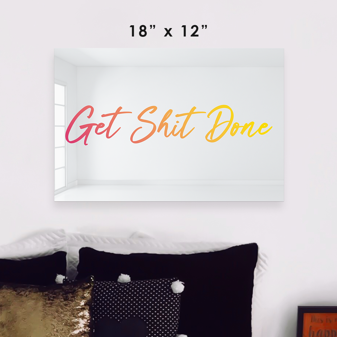 Get Shit Done