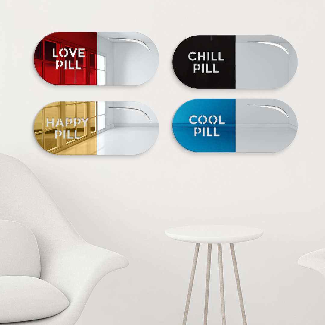 Chill Pill Mirror