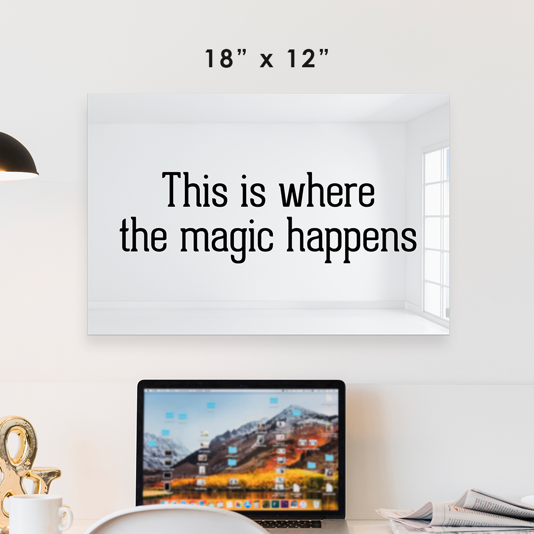This is Where The Magic Happens