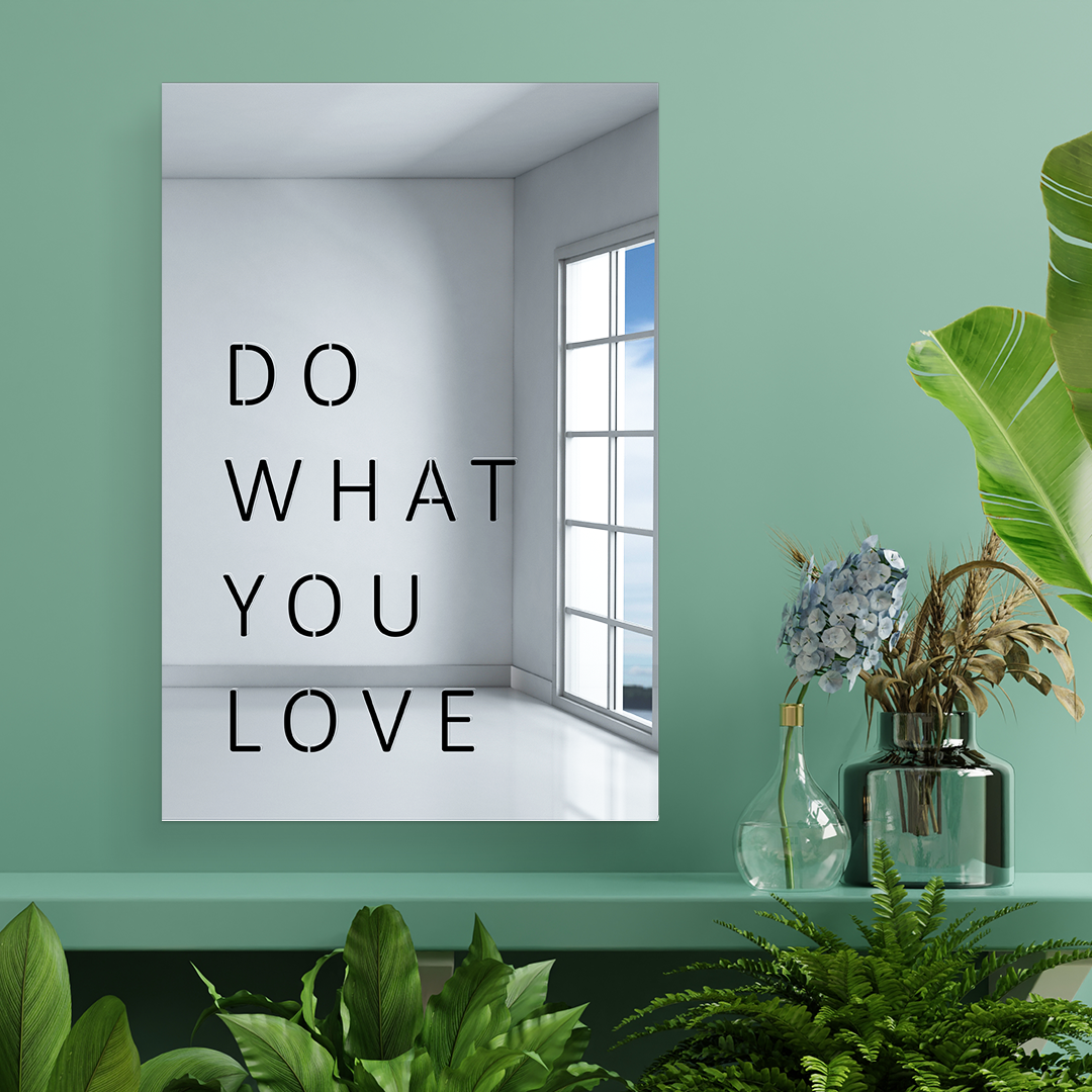 Do What You Love Wall Mirror Silver