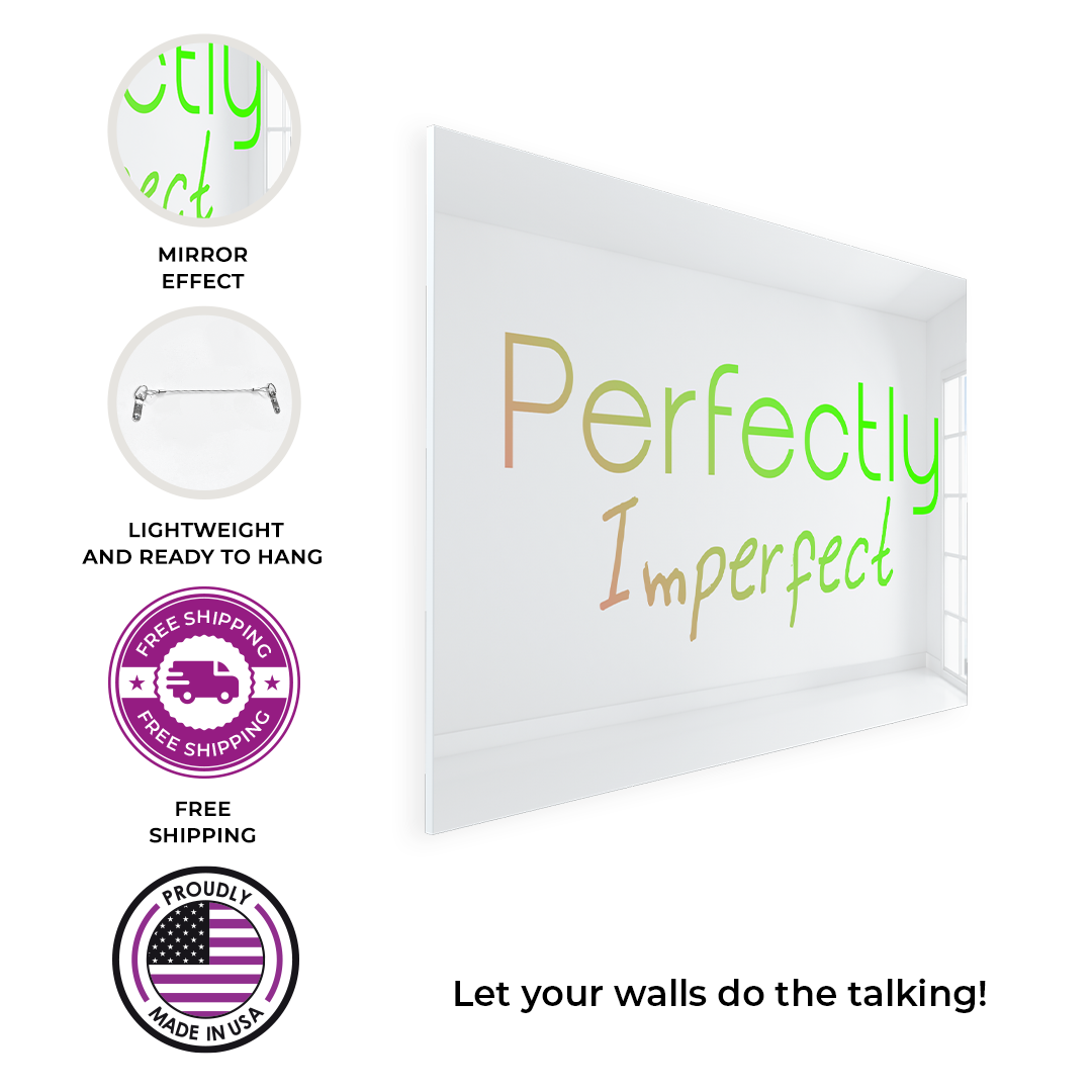 Perfectly Imperfect