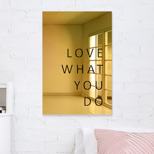 Love What You Do Wall Mirror GOLD