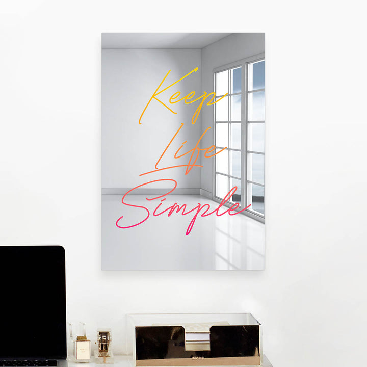 Keep Life Simple